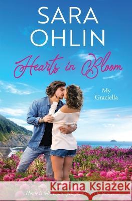 Hearts in Bloom Sara Ohlin   9781802505412 Totally Bound Publishing