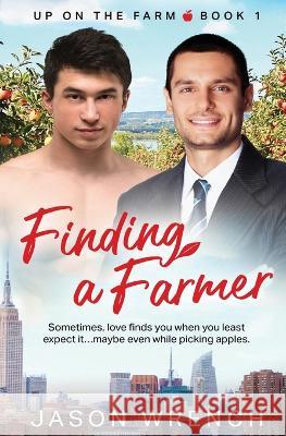 Finding a Farmer Jason Wrench 9781802509731