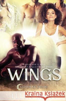 Wings Ellen Mint 9781802509861 Totally Bound Publishing