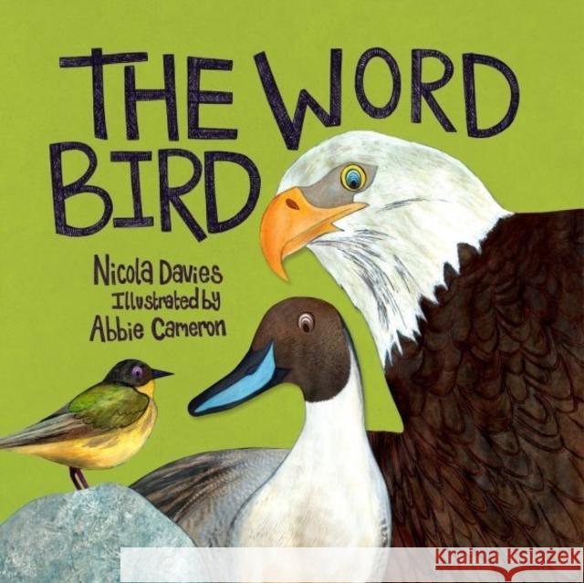 The Word Bird Nicola Davies 9781802584042 Graffeg Limited