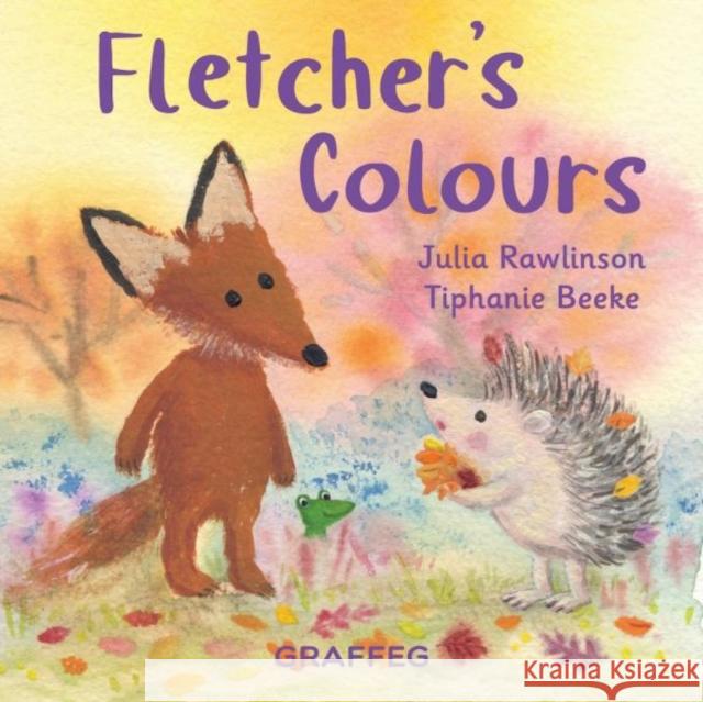 Fletcher's Colours Julia Rawlinson 9781802586862