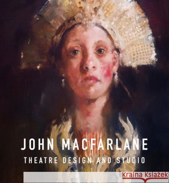 John Macfarlane Theatre Design John Macfarlane 9781802587661