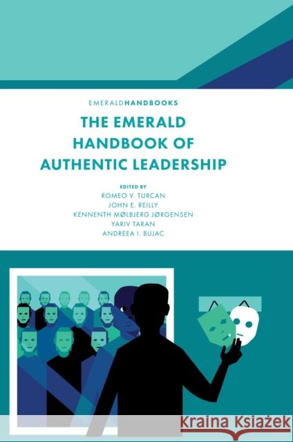 The Emerald Handbook of Authentic Leadership  9781802620146 Emerald Publishing Limited