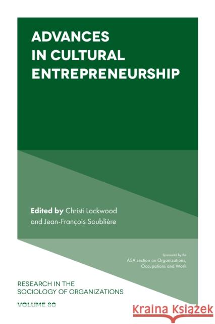 Advances in Cultural Entrepreneurship Christi Lockwood Jean-Fran 9781802622089 Emerald Publishing Limited