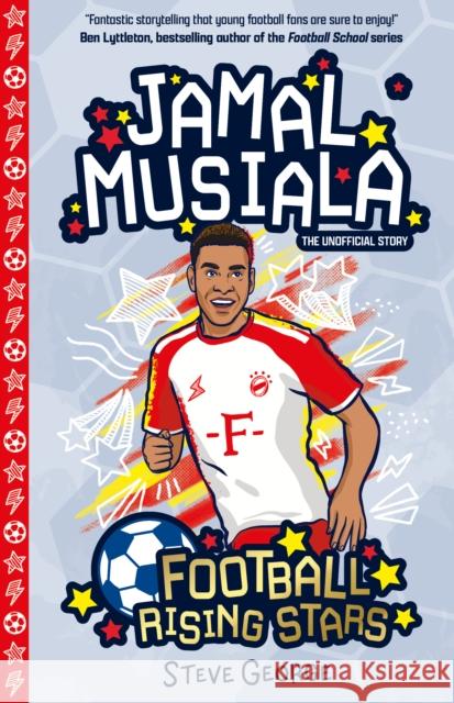 Football Rising Stars: Jamal Musiala Steve George 9781802634020