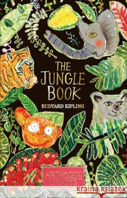 The Jungle Book: ARTHOUSE Unlimited Special Edition Rudyard Kipling 9781802634105