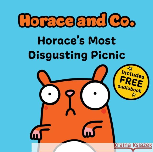 Horace & Co: Horace's Most Disgusting Picnic Flossy and Jim 9781802634433 Sweet Cherry Publishing