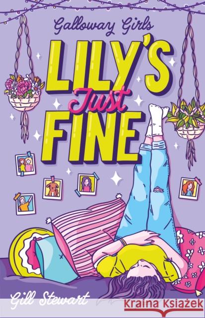 Galloway Girls: Lily's Just Fine Gill Stewart 9781802634501 Sweet Cherry Publishing