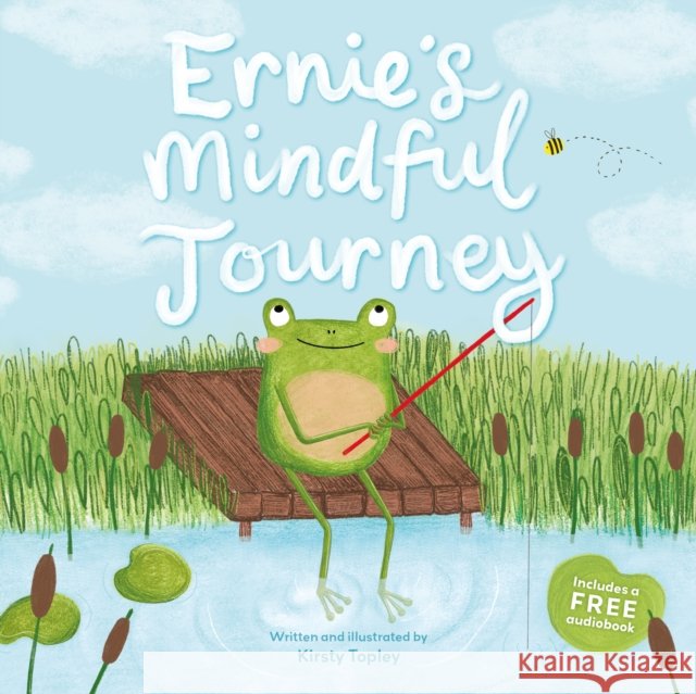 Ernie's Mindful Journey Kirsty Topley 9781802635614