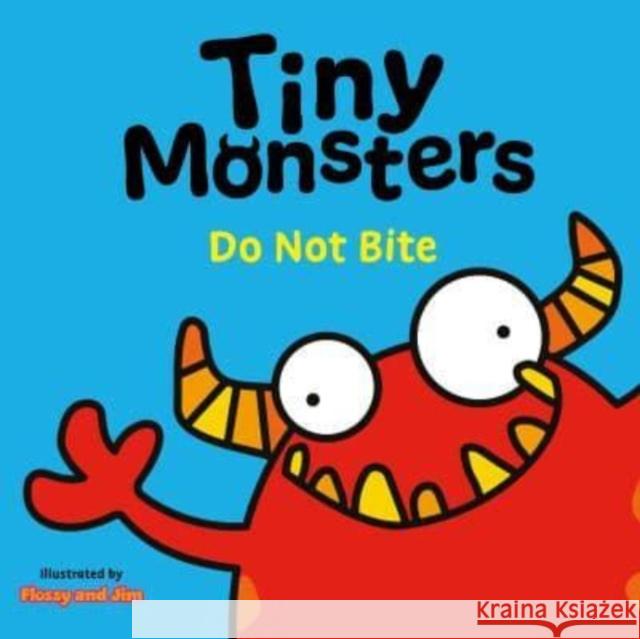 Tiny Monsters Don't Bite Sweet Cherry Publishing 9781802635690