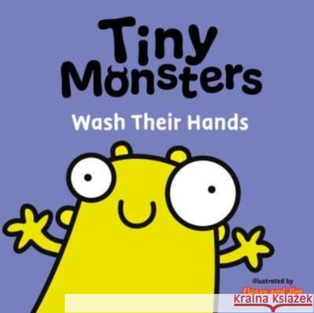 Tiny Monsters Wash Their Hands Sweet Cherry Publishing 9781802635737 Sweet Cherry Publishing