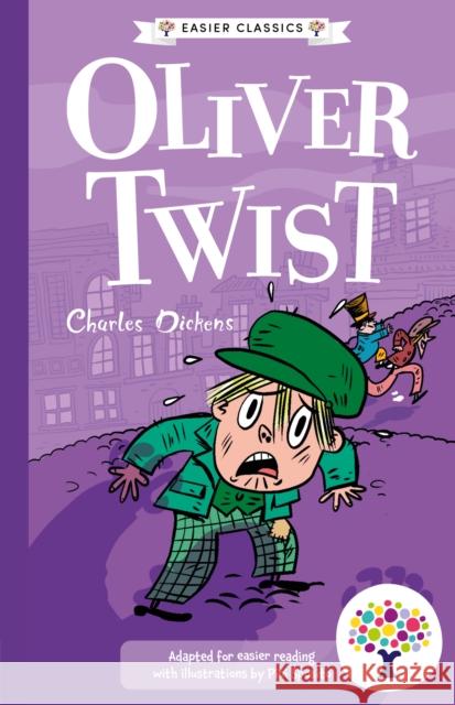 Oliver Twist: Accessible Easier Edition Philip Gooden, Pipi Sposito, Every Cherry Publishing 9781802636123