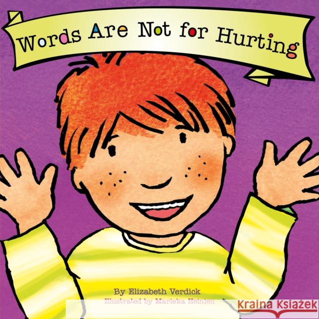 Words Are Not for Hurting (Best Behavior) Elizabeth Verdick 9781802636550
