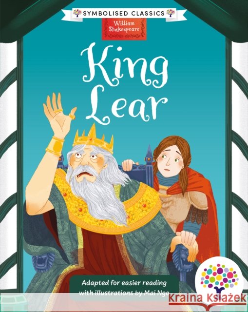 King Lear: Accessible Symbolised Edition Every Cherry Publishing 9781802636741 Sweet Cherry Publishing