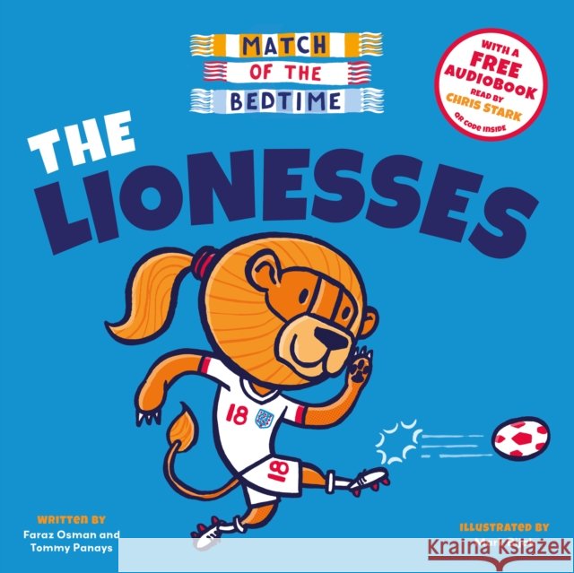 Match of the Bedtime: The Lionesses Tommy Panays 9781802637540