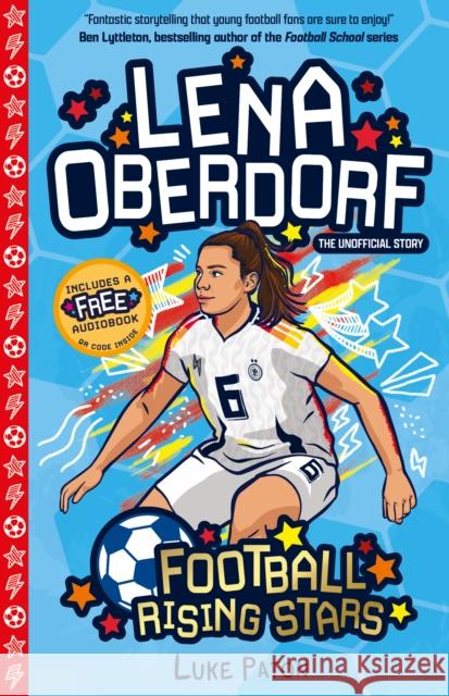 Football Rising Stars: Lena Oberdorf Luke Paton 9781802637656