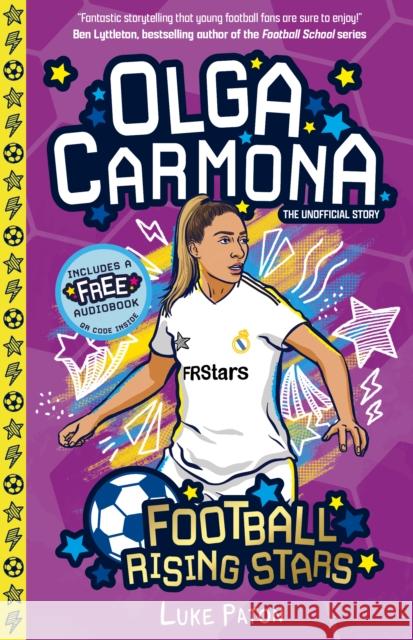 Football Rising Stars: Olga Carmona Luke Paton 9781802637663