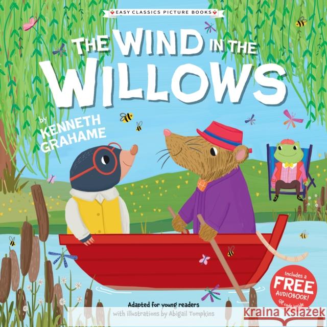The Wind in the Willows (Easy Classics Picture Books) Sweet Cherry Publishing 9781802637878 Sweet Cherry Publishing