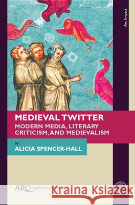 Medieval Twitter Spencer 9781802702651