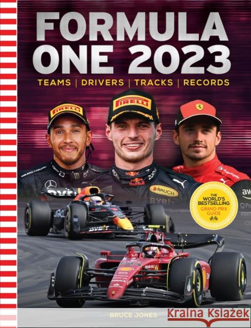 Formula One 2023: The World's Bestselling Grand Prix Handbook Bruce Jones 9781802794007 Welbeck Publishing Group