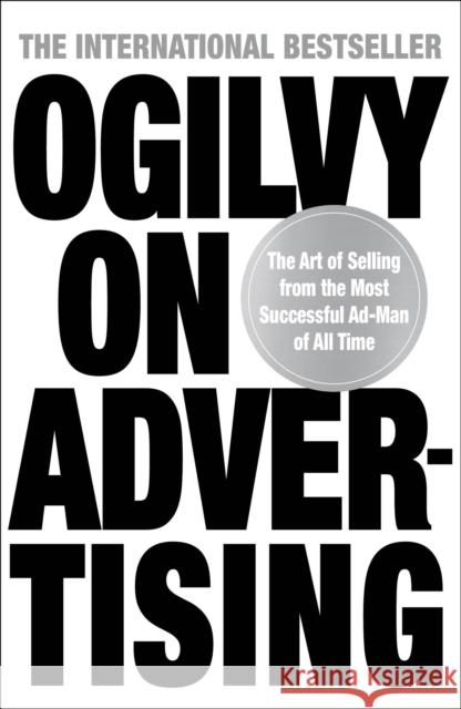 Ogilvy on Advertising David Ogilvy 9781802794960