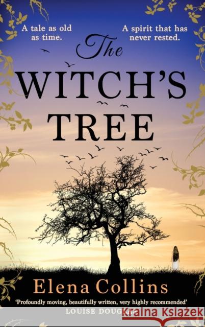 The Witch's Tree Collins, Elena 9781802800135 Boldwood Books Ltd