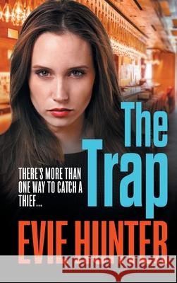 The Trap Evie Hunter 9781802802511