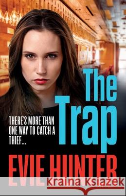 The Trap Evie Hunter 9781802802528