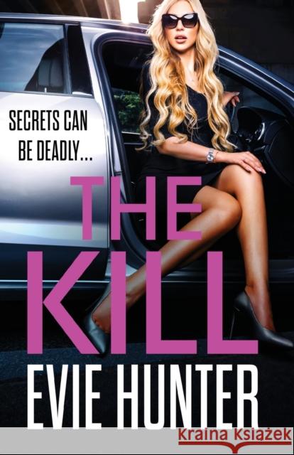 The Kill Evie Hunter 9781802802917