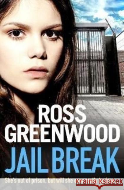 Jail Break Ross Greenwood 9781802803495 Boldwood Books Ltd