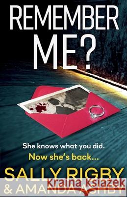 Remember Me? Amanda Rigby 9781802804225 Boldwood Books Ltd