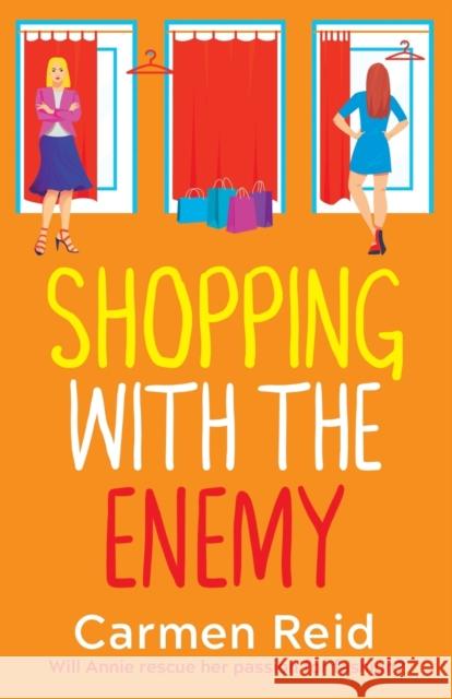 Shopping With The Enemy Carmen Reid 9781802805512 Boldwood Books Ltd