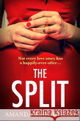 The Split Brookfield, Amanda 9781802808391