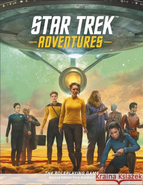 Star Trek Adventures - Second Edition - Core Rulebook Modiphius Entertainment 9781802812237