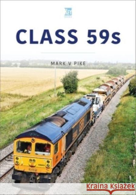 Class 59s Mark V. Pike 9781802821369