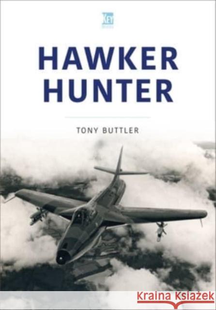 Hawker Hunter Tony Buttler 9781802823158