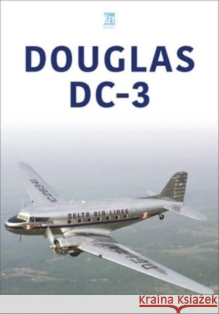 Douglas DC-3 Key Publishing 9781802823707 Key Publishing Ltd
