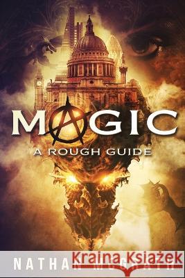 Magic. A Rough Guide Nathan McGrath 9781803026107 FeedARead.com