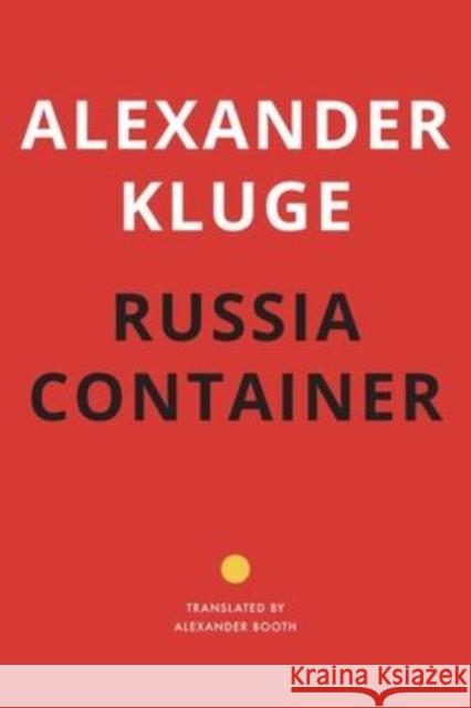 Russia Container Kluge, Alexander 9781803090658