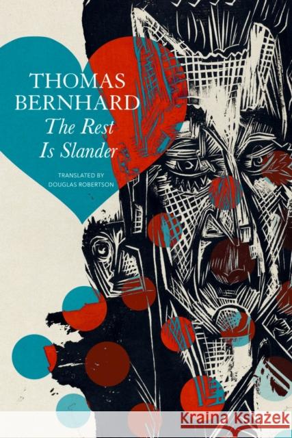 The Rest Is Slander: Five Stories Douglas Robertson 9781803090672