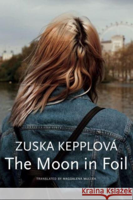 The Moon in Foil Magdalena Mullek 9781803092546