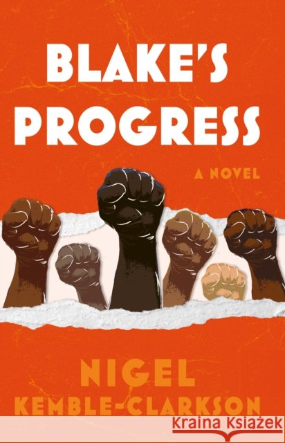Blake's Progress Nigel Kemble-Clarkson 9781803130842