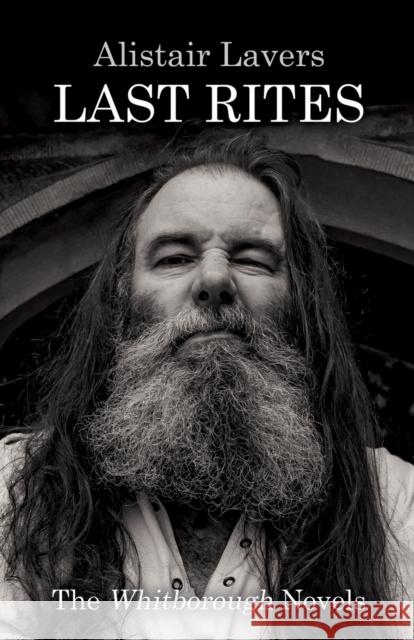 last rites Lavers, Alistair 9781803132389