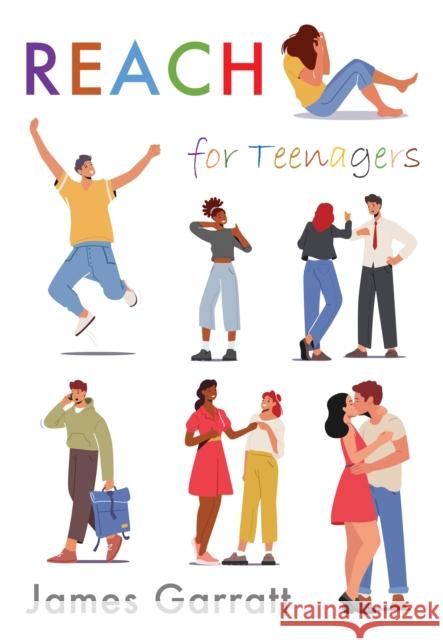 REACH for Teenagers James Garratt 9781803135755