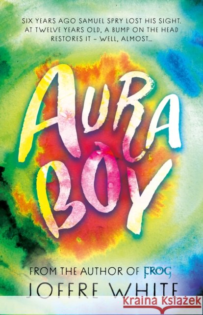 Aura Boy Joffre White 9781803136929