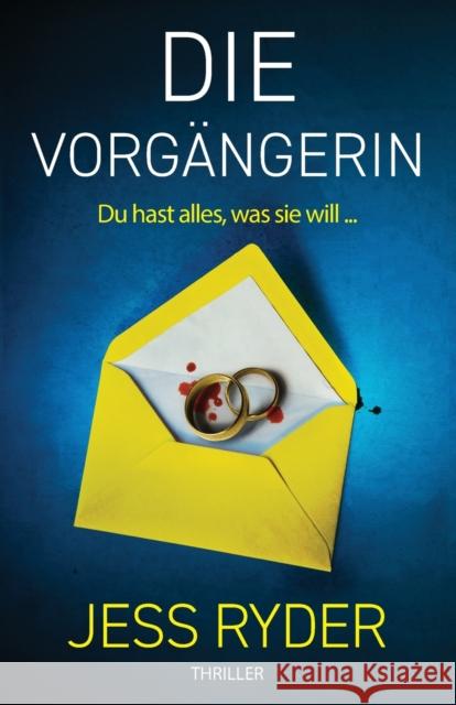 Die Vorgängerin: Thriller Ryder, Jess 9781803142869 Bookouture