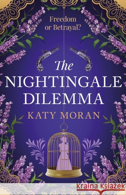 The Nightingale Dilemma Katy Moran 9781803280240