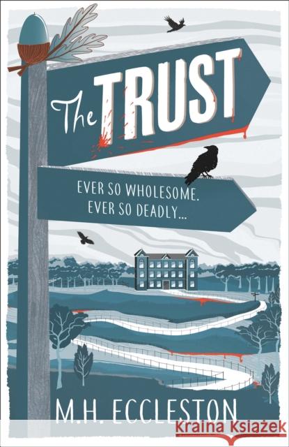 The Trust M.H. Eccleston 9781803280363 Bloomsbury Publishing PLC