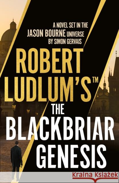 Robert Ludlum's™ the Blackbriar Genesis Simon Gervais 9781803285962