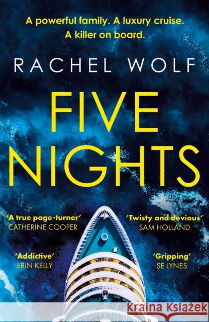 Five Nights: Get ready for summer with this glamorous, twisty beach-read that will grip you from start to finish in 2024 Rachel Wolf 9781803287829